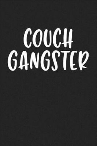 Cover of Couch Gangster