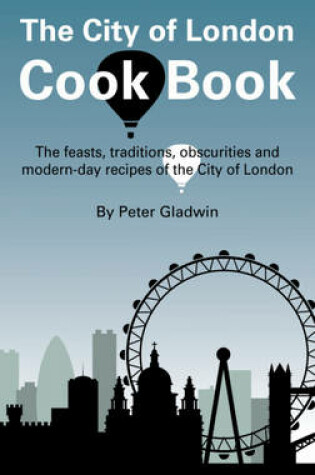 Cover of The City of London Cook Book