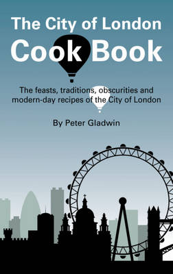 Book cover for The City of London Cook Book