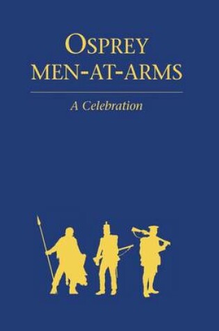 Cover of Osprey Men-at-arms: a Celebration