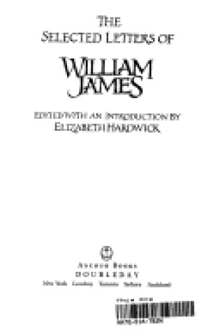 Cover of The Selected Letters of William James
