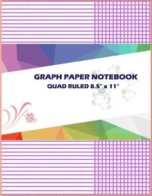 Book cover for Graph Paper Notebook Quad Ruled 8.5" X 11"