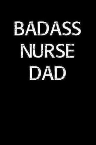 Cover of Badass Nurse Dad