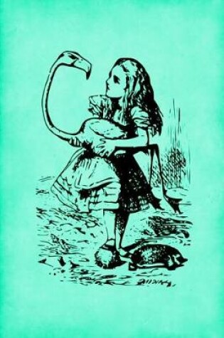 Cover of Alice in Wonderland Vintage Bullet Dot Grid Journal - Alice and The Flamingo (Green)