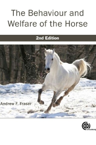 Cover of Behaviour and Welfare of the Horse