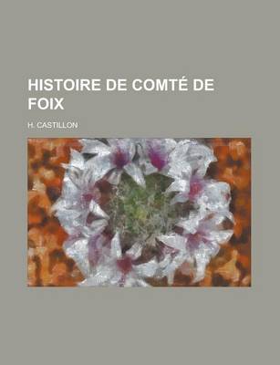 Book cover for Histoire de Comte de Foix