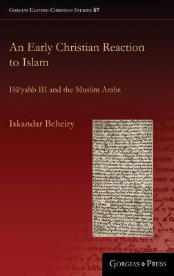Book cover for An Early Christian Reaction to Islam