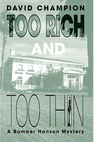 Cover of Too Rich and Too Thin
