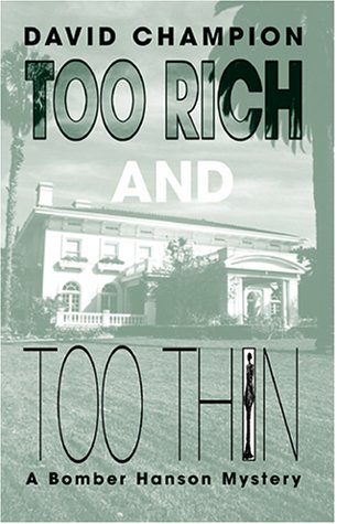 Book cover for Too Rich and Too Thin