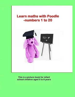 Book cover for Learn Mathematics with Poodle