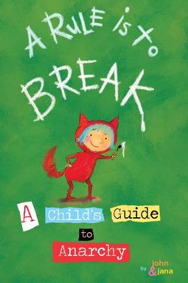 Book cover for A Rule Is To Break
