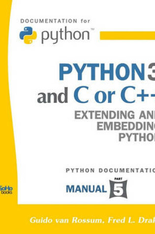 Cover of Python 3 and C or C++