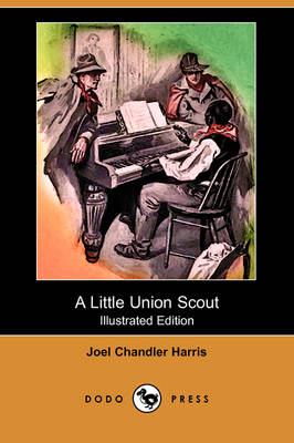 Book cover for A Little Union Scout(Dodo Press)
