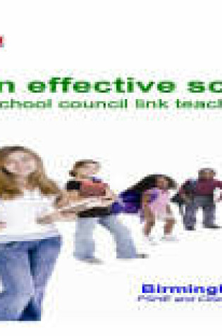 Cover of Developing an Effective School Council