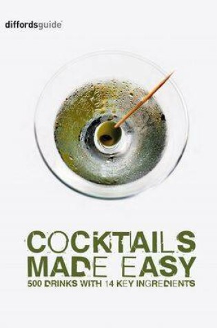 Cover of Diffordsguide Cocktails Made Easy