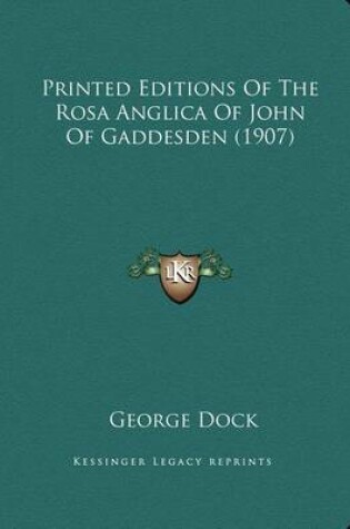 Cover of Printed Editions of the Rosa Anglica of John of Gaddesden (1907)