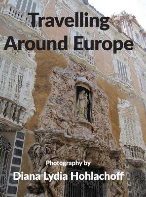 Book cover for Travelling Around Europe