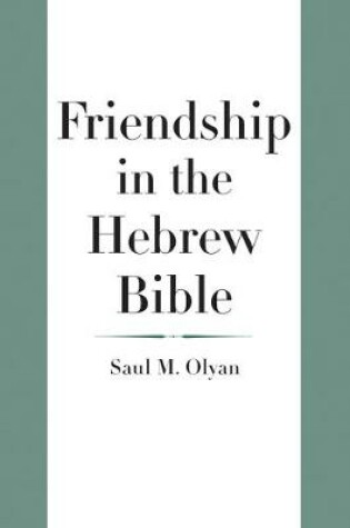 Cover of Friendship in the Hebrew Bible