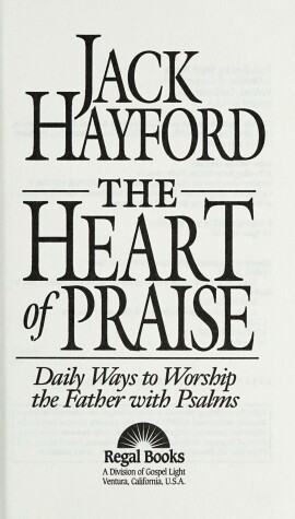 Book cover for Heart of Praise Hayford Jack