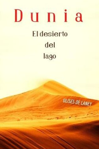 Cover of Dunia El desierto del lago