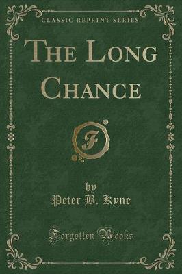 Book cover for The Long Chance (Classic Reprint)
