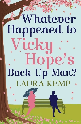 Book cover for Whatever Happened to Vicky Hope's Back Up Man?