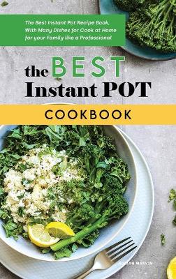 Book cover for The Best Instant Pot Cookbook