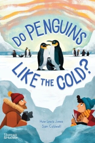 Cover of Do Penguins Like the Cold?