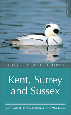 Cover of Where to Watch Birds in Kent, Surrey and Sussex