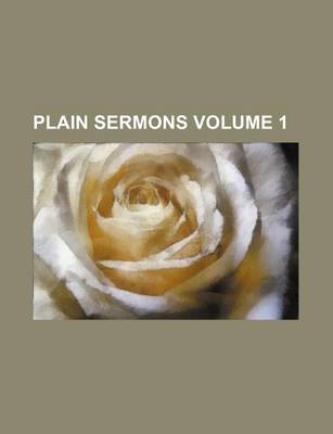 Book cover for Plain Sermons Volume 1