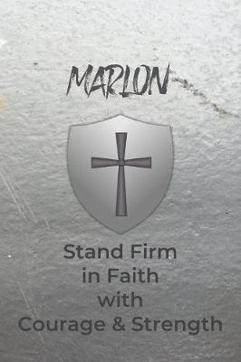 Book cover for Marlon Stand Firm in Faith with Courage & Strength