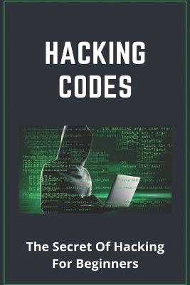 Cover of Hacking Codes