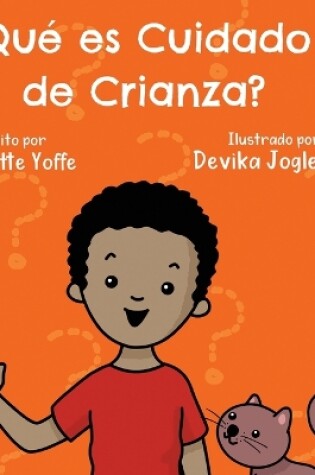 Cover of �Qu� es Cuidado de Crianza?