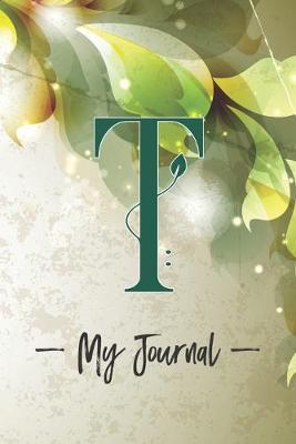 Book cover for "T" My Journal