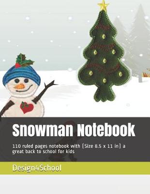 Book cover for Snow Man Notebook