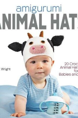 Cover of Amigurumi Animal Hats