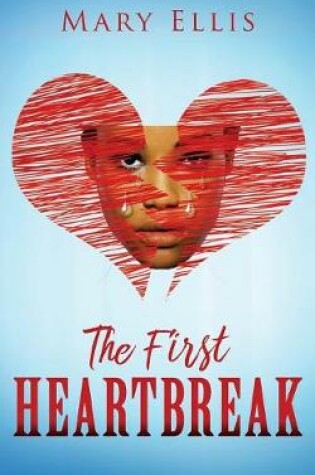 Cover of The First Heartbreak