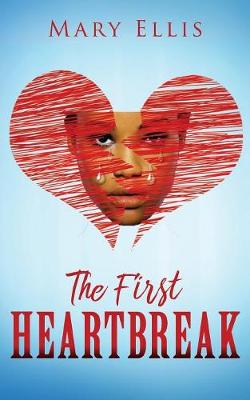 Book cover for The First Heartbreak