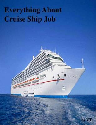 Book cover for Everything About Cruise Ship Job