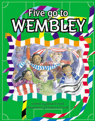 Book cover for Five go to Wembley Info Trail Competent Book 9