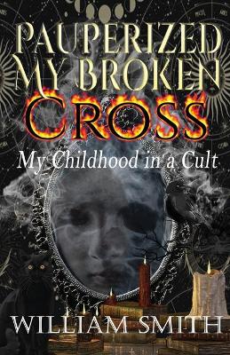 Book cover for Pauperized My Broken Cross