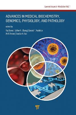 Cover of Advances in Medical Biochemistry, Genomics, Physiology, and Pathology