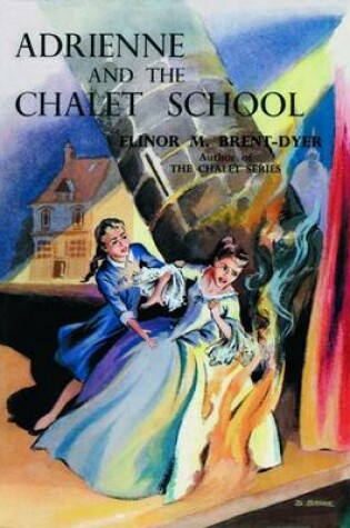 Cover of Adrienne and the Chalet School