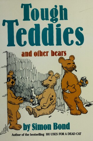 Cover of Tough Teddies and Other Bears