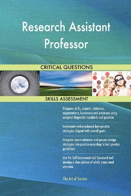 Book cover for Research Assistant Professor Critical Questions Skills Assessment