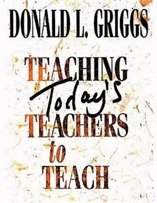 Book cover for Teaching Today's Teachers to Teach