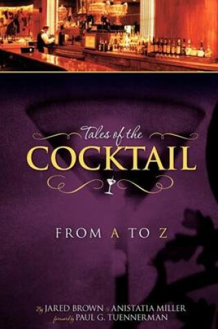 Cover of Tales of the Cocktail from A to Z
