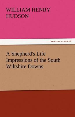 Book cover for A Shepherd's Life Impressions of the South Wiltshire Downs