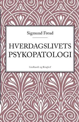 Book cover for Hverdagslivets psykopatologi