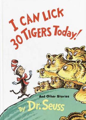 Cover of I Can Lick 30 Tigers Today